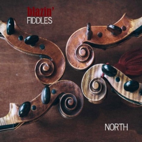 Blazin' Fiddles - North (2015) mp3