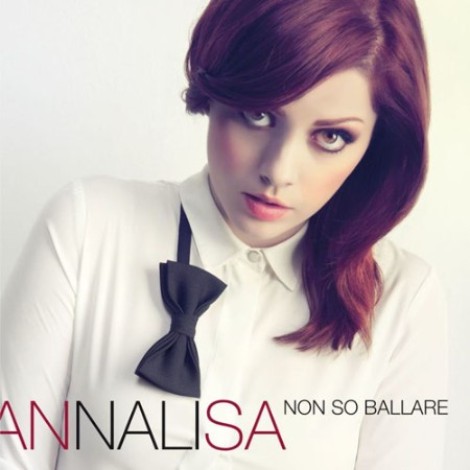 Annalisa - Non so ballare (2013) mp3