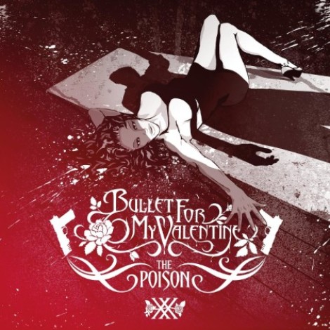 Bullet For My Valentine - The Poison (20th Anniversary Edition) (2024) flac