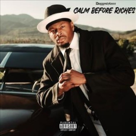 DoggyStyleeee - Calm Before Riches (2026) mp3