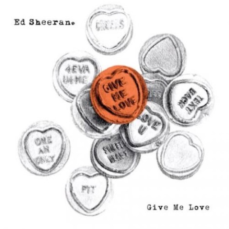 Ed Sheeran - Give Me Love (Digital Remix EP) (2012) mp3