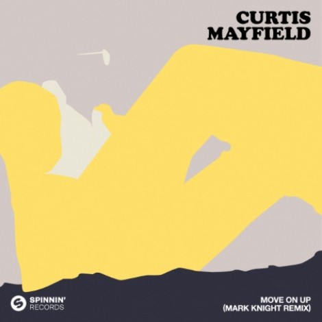 Curtis Mayfield - Move On Up (Mark Knight Remix) (2024) flac