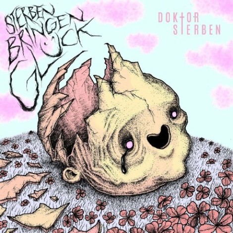 Doktor Sterben - Sterben Bringen Glück (2022) mp3