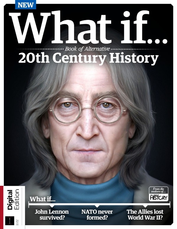 All About History - What If... Book OF Alternative History 20th Century, 2nd Edition 2025