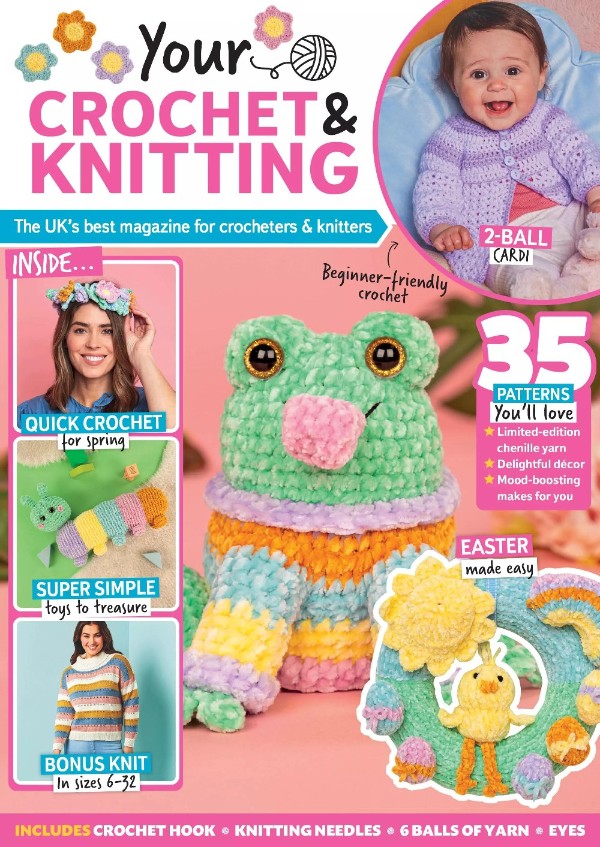 Your Crochet & Knitting - Issue 62 2026
