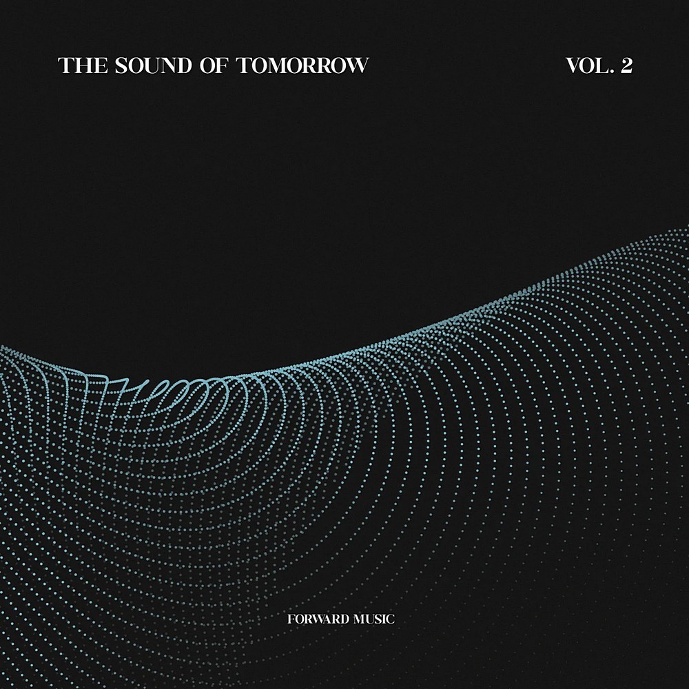 The Sound of Tomorrow, Vol. 2 (2026)