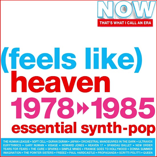 NOW That's What I Call An Era: (Feels Like) Heaven 1978-1985 (4CD)