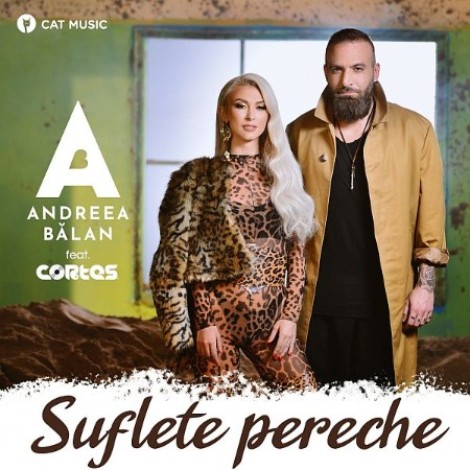 Andreea Bălan și Cortes - Suflete pereche (2019) mp3