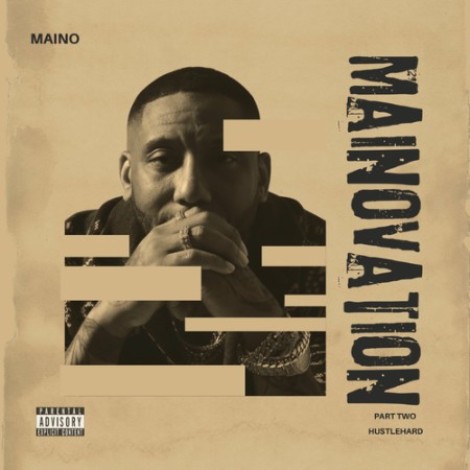 Maino - MainoVation Pt. 2 (2025) mp3