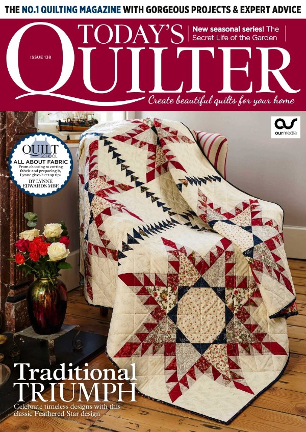 Today's Quilter - Issue 138, 2026