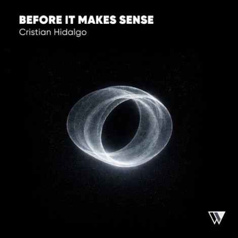 Cristian Hidalgo - Before It Mes Sense (2026) mp3