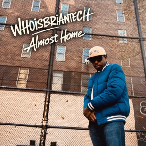 WhoisBriantech - Almost Home (2026) mp3