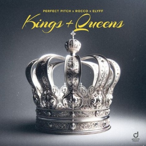 Perfect Pitch x Rocco x ELYFF - Kings & Queens (2026) mp3