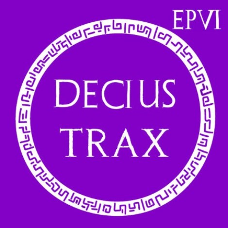 Decius - Decius Trax EP VI (2026) mp3
