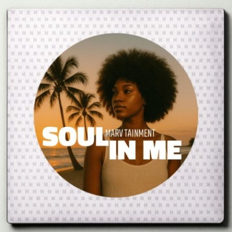 Marv Tainment - Soul In Me (2026) mp3