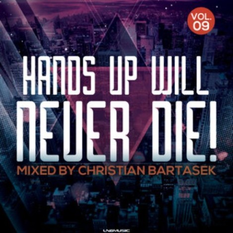 VA - Hands Up Will Never Die!, Vol. 9 (2026) mp3