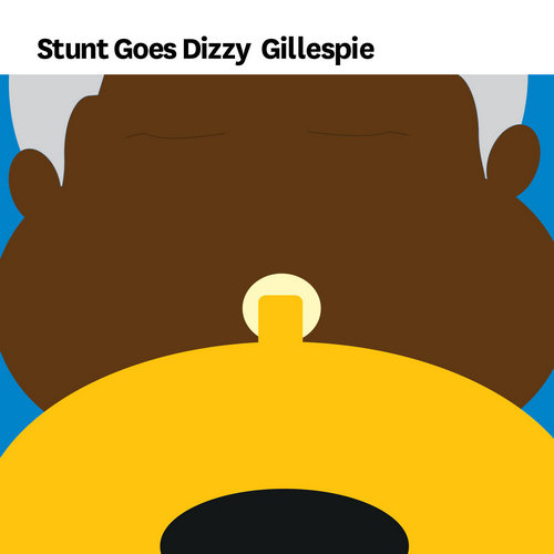 (Jazz) [WEB] VA - Stunt Goes Dizzy Gillespie -...
