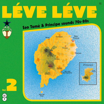 Various Artists � Léve Léve Vol. 2: Sao Tomé & Principe Sounds 70s-80s [Bongo Joe] � Download World Music 2026 (Lossless/FLAC)