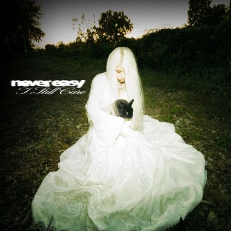 never easy - I Still Care (2026) flac