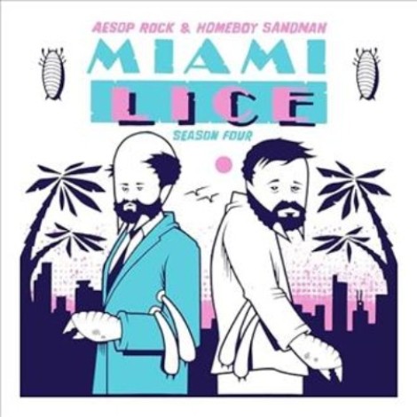 Aesop Rock & Homeboy Sandman - Miami Lice: Season Four (2026) mp3