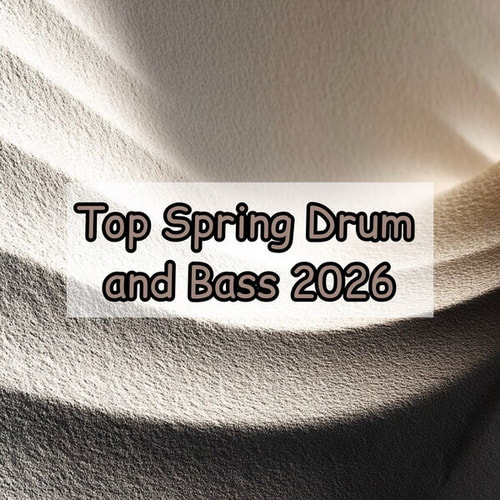 Top Spring Drum and Bass 2026 (2026) FLAC