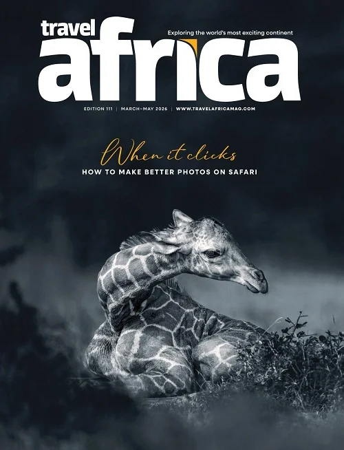 Travel Africa - Issue 111, March/May 2026