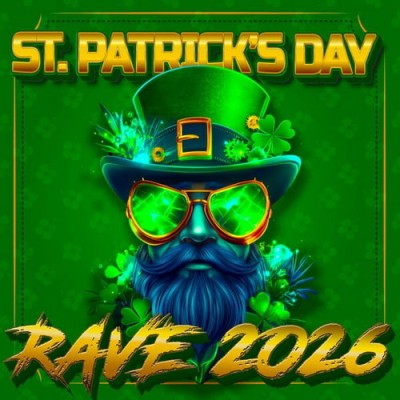 Patricks Day Rave 2026 (2026) FLAC
