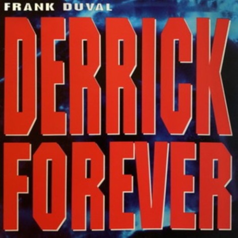 Frank Duval - Derrick Forever (Remastered, (2023) (1995) mp3