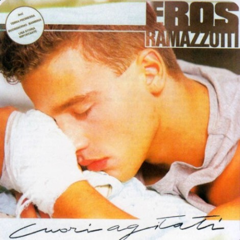 Eros Ramazzotti - Cuori agitati (1985) mp3