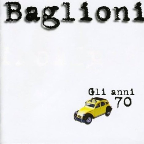 Claudio Baglioni - Gli anni 70 (1997) mp3