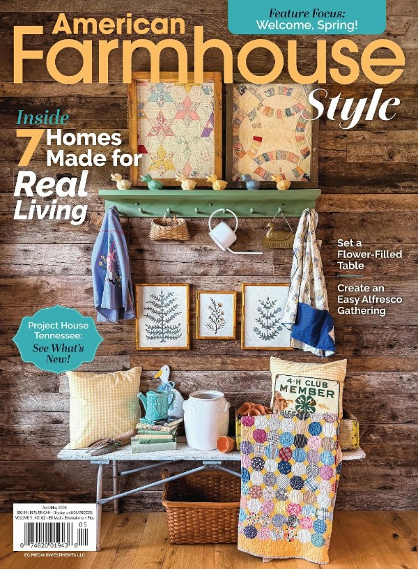 American Farmhouse Style - Vol 11 No 2, April/May 2026