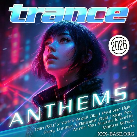 Trance Anthems 2026