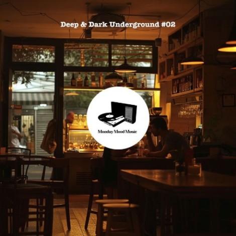 VA - Deep & Dark Underground #02 (2026) mp3