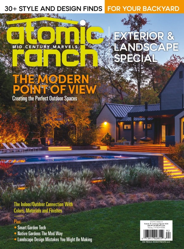 Atomic Ranch - Exteriors & Landscape Special, 2026
