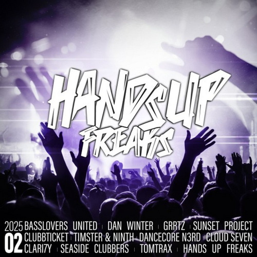 Best Of Hands Up Freaks 2025-02 (2025) FLAC
