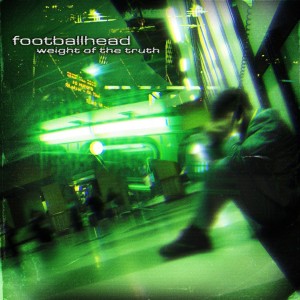 Footballhead - Weight of the Truth (2026)
