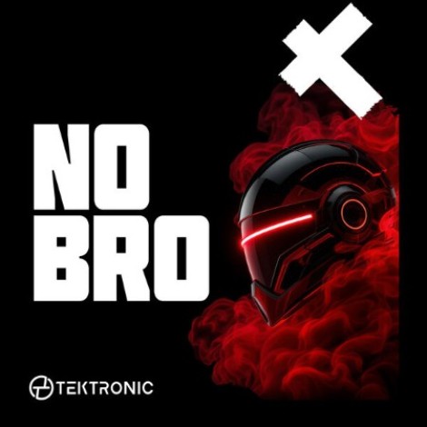 Tektronic - NO BRO (2026) mp3