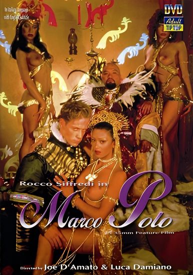 Erotic Adventures of Marco Polo / Marco Polo ... la storia mai raccontata / Эротические приключения Марко Поло / Марко Поло: Нерассказанная история     , Georgia Anghela, Fausto Moreno, Leo Gambao)