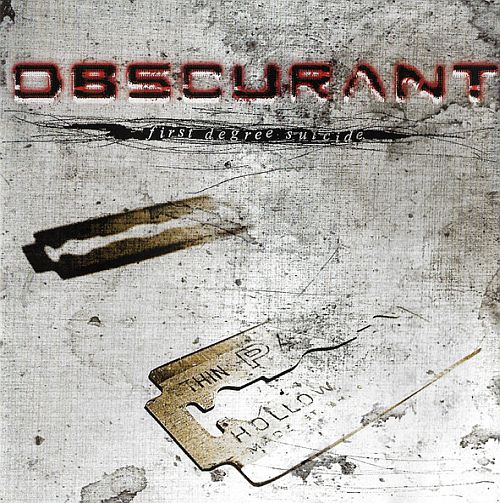 Obscurant - First Degree Suicide (2005) (LOSSLESS)