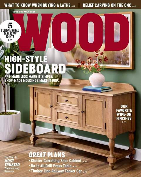 Wood Magazine №309 (May 2026)