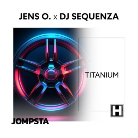 Jens O. x DJ Sequenza - Titanium (2026) mp3