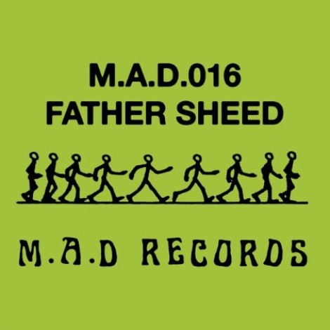 Father Sheed - M.A.D RECORDS 016 (2026) mp3