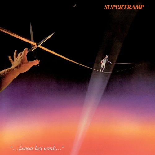 Supertramp - "...Famous Last Words..." (Remastered 2026) (1982)