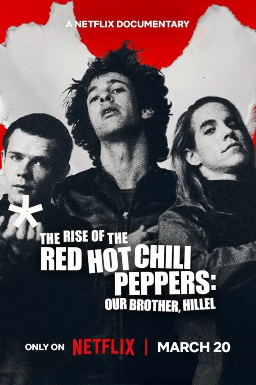 Historia Red Hot Chilli Peppers: Nasz brat, Hillel / The Rise of the Red Hot Chili Peppers: Our Brother, Hillel (2026) MULTi.1080p.NF.WEB-DL.H.264.DDP5.1.Atmos-K83 / Lektor i Napisy PL