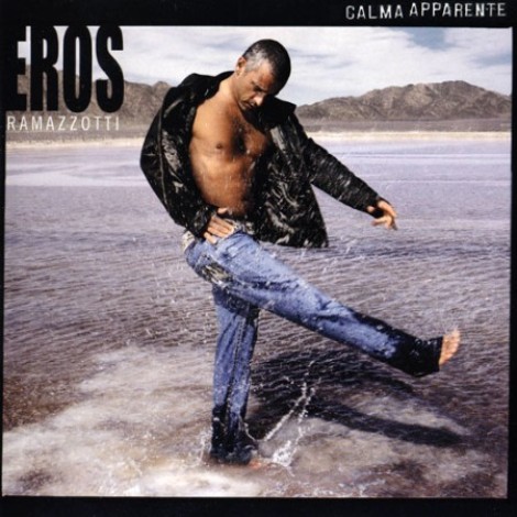Eros Ramazzotti - Calma apparente (2005) mp3