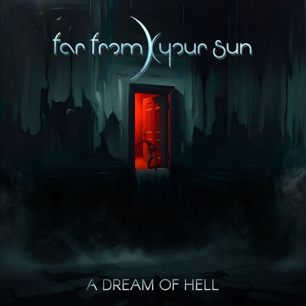 [TR24][OF] Far from Your Sun - A Dream of Hell -...