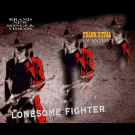 Frank Duval - Lonesome Fighter (2021) mp3
