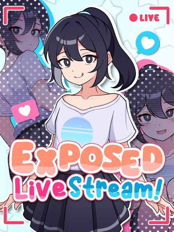 さらけだせ！ 野外露出配信 / Exposed Livestream