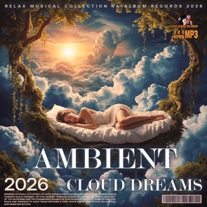 Ambient Cloud Dreams (2026)
