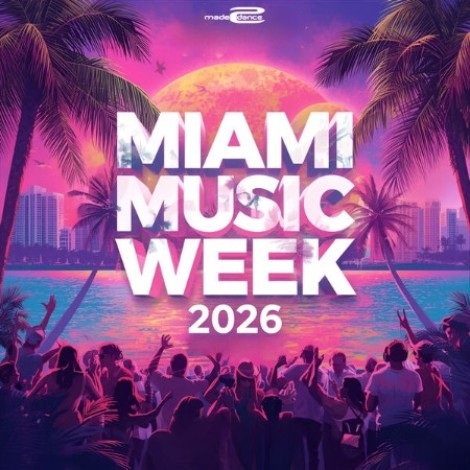 VA - Miami Music Week (2026) (2026) mp3